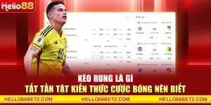 Kèo rung là gì? Tất tần tật kiến thức cược bóng nên biết