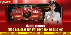 Tài Xỉu Hello88 – Cuộc đua cảm xúc với từng lần đổ xúc xắc